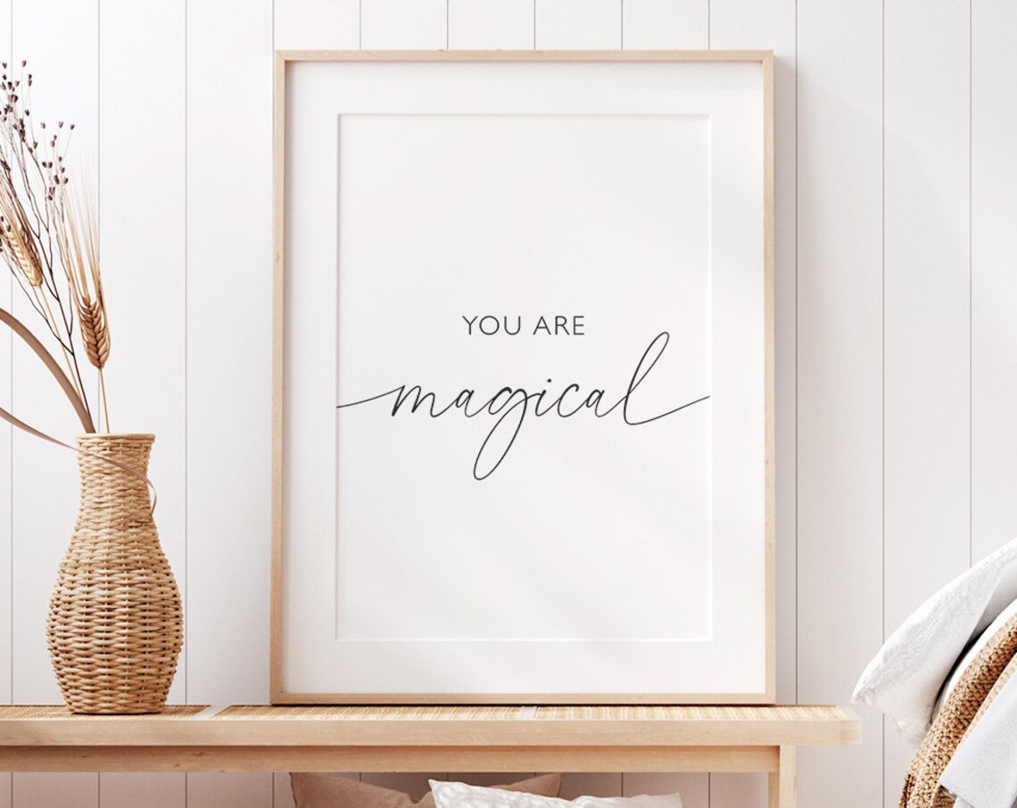 You Are Magical Nursery Decor, Minimal Poster