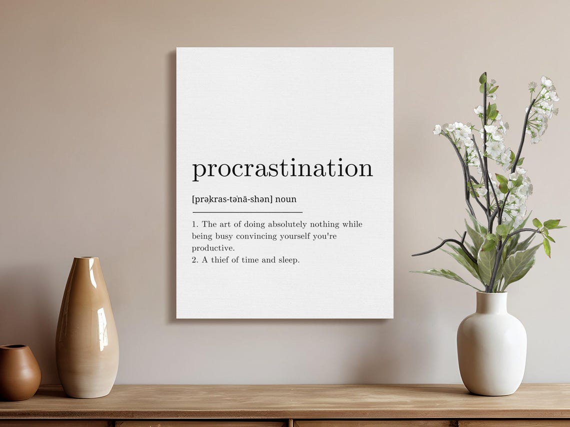 Procrastination Funny Definition Office Humor Typography Wall Poster - Image 3
