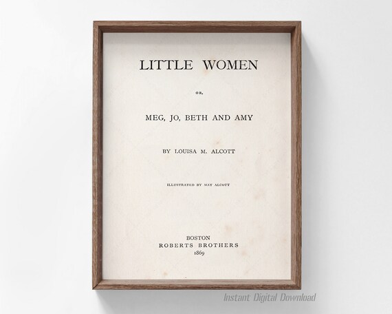 Louisa May Alcott Little Women 1869 First Edition Title Page Art Print