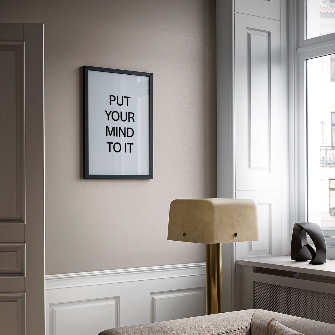 Put Your Mind To It Bold Motivational Encouragement Quote Wall Art - Image 3