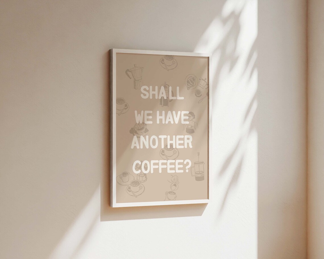 Another Coffee Kitchen Print Kitchen Print Coffee Print Hand Drawn Kitchen Print Friend Gift Coffee Lover Kitchen Wall Art Coffee Art - Image 2