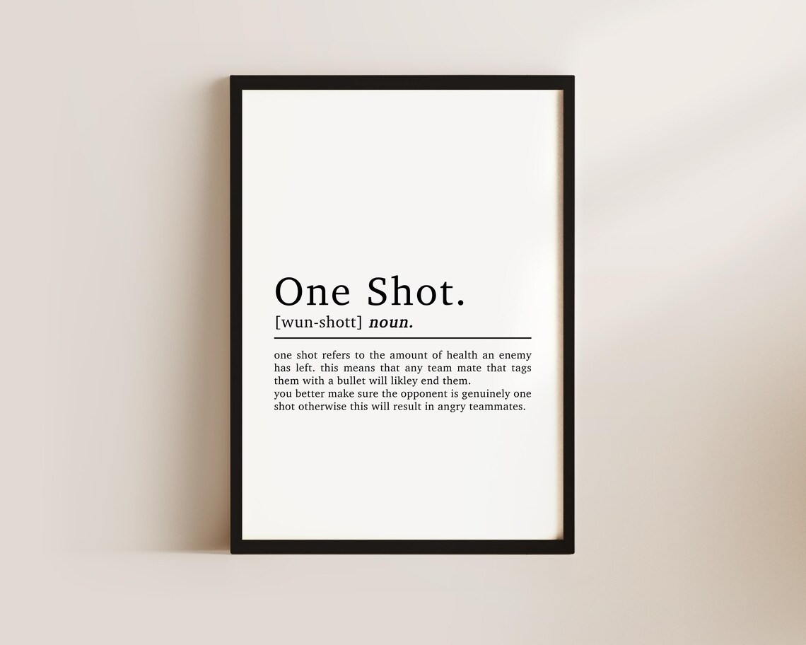 One Shot Definition Gaming Slang Poster, Gamer Room Decor