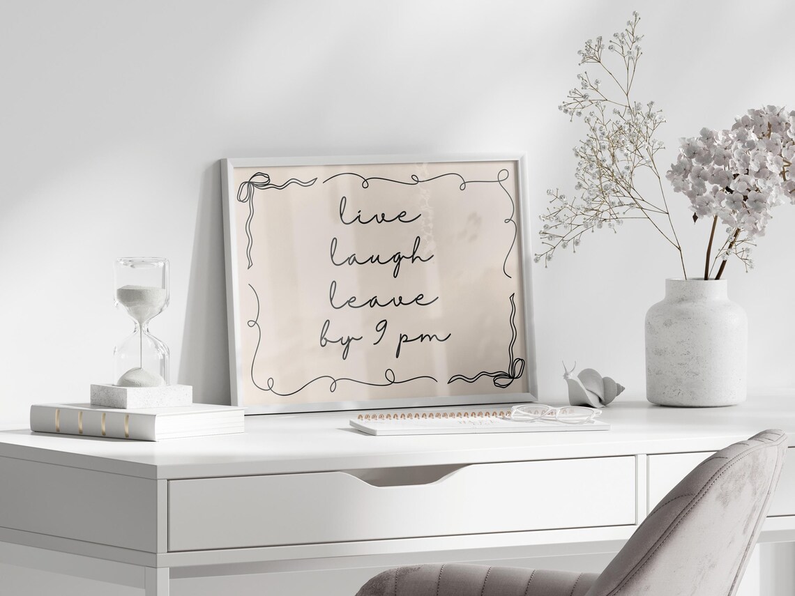 Live Laugh Leave by 9pm, Minimalist Poster - Image 3