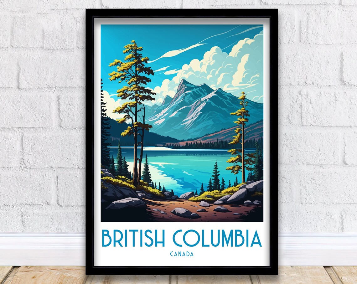 British Columbia Canada Alpine Lake Mountain Peaks Travel Poster