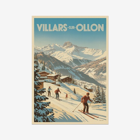 Villars sur Ollon Vintage Alpine Skiers Mountain Chalet Travel Poster