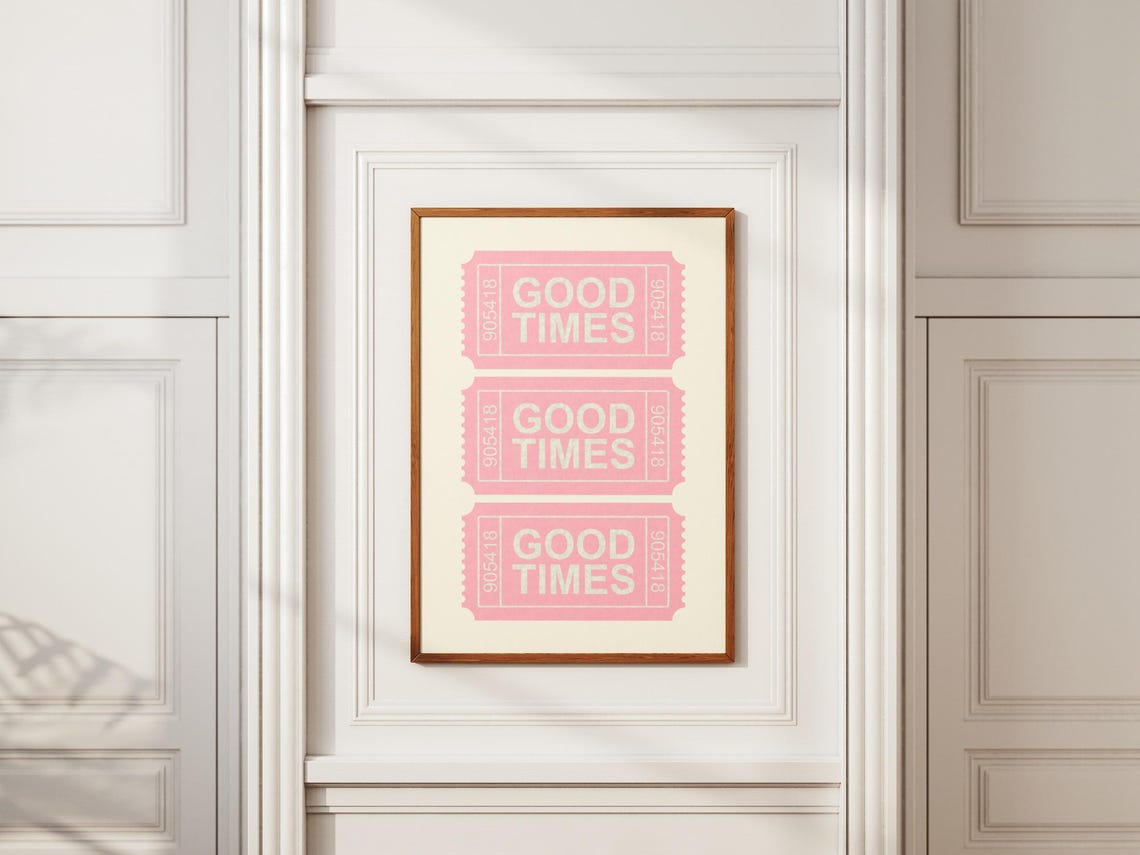 Good Times Pink Admit One Ticket Trendy Retro Wall Decor Poster - Image 3