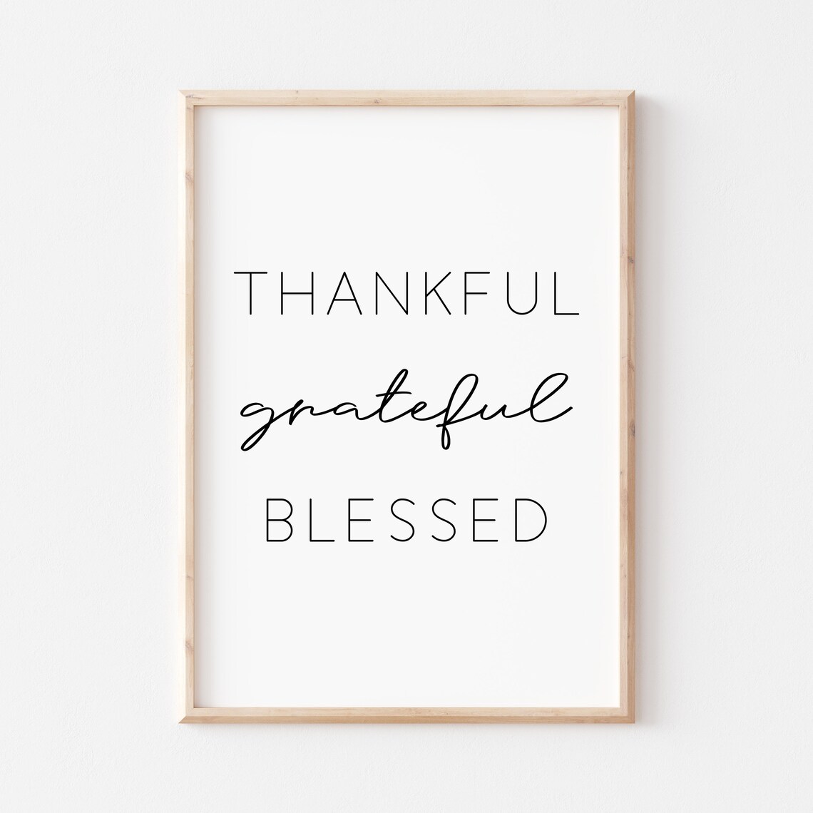 Thankful Grateful Blessed Bible Verse Art Print