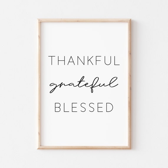 Thankful Grateful Blessed Bible Verse Art Print
