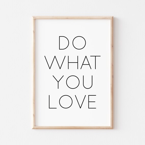 Do What You Love Bold Minimalist Motivational Quote Poster Art