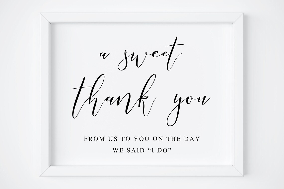 A Sweet Thank You From Us to You Wedding Favor Sign Art Poster