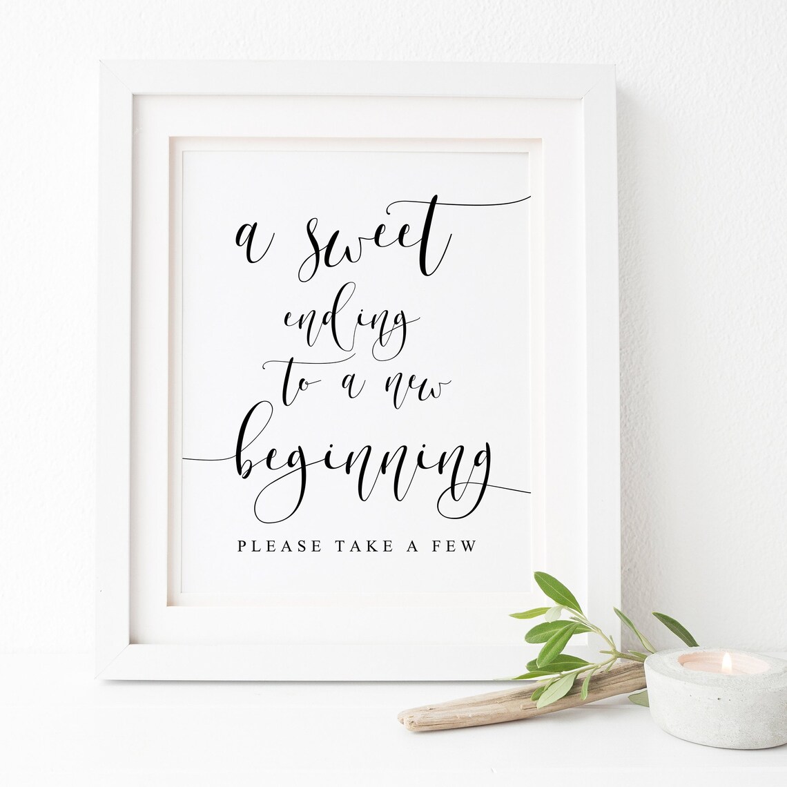 A Sweet Ending To A New Beginning Wedding Sign Print