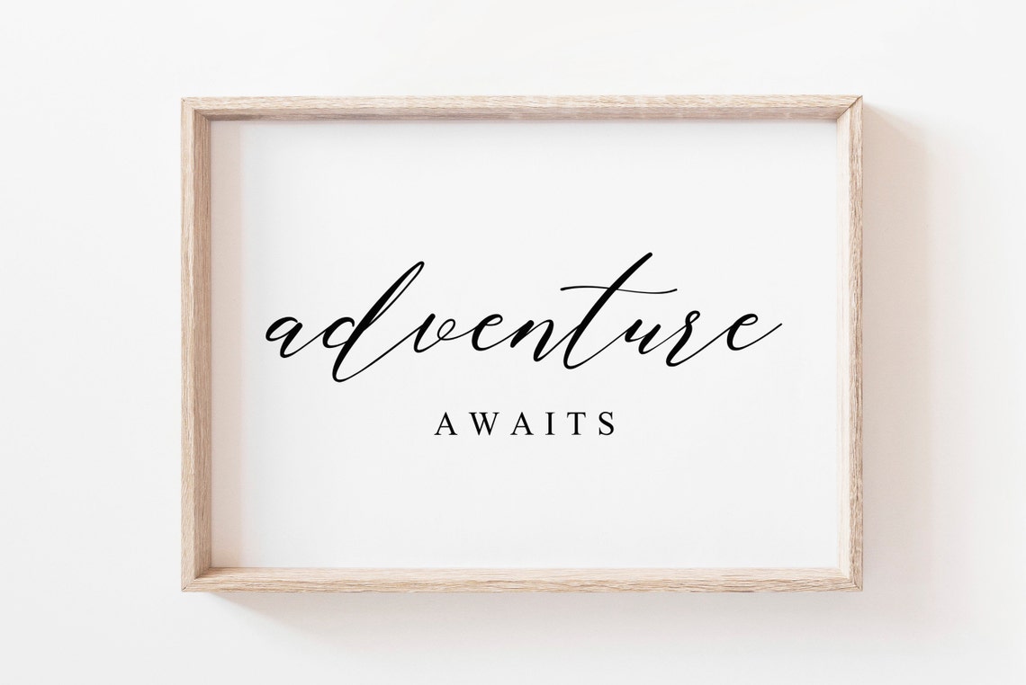 Adventure Awaits Script Horizontal Travel Wanderlust Quote Poster