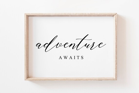 Adventure Awaits Script Horizontal Travel Wanderlust Quote Poster