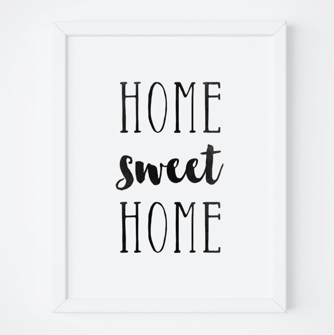 Home Sweet Home Typography Quote Black and White Wall Decor Print