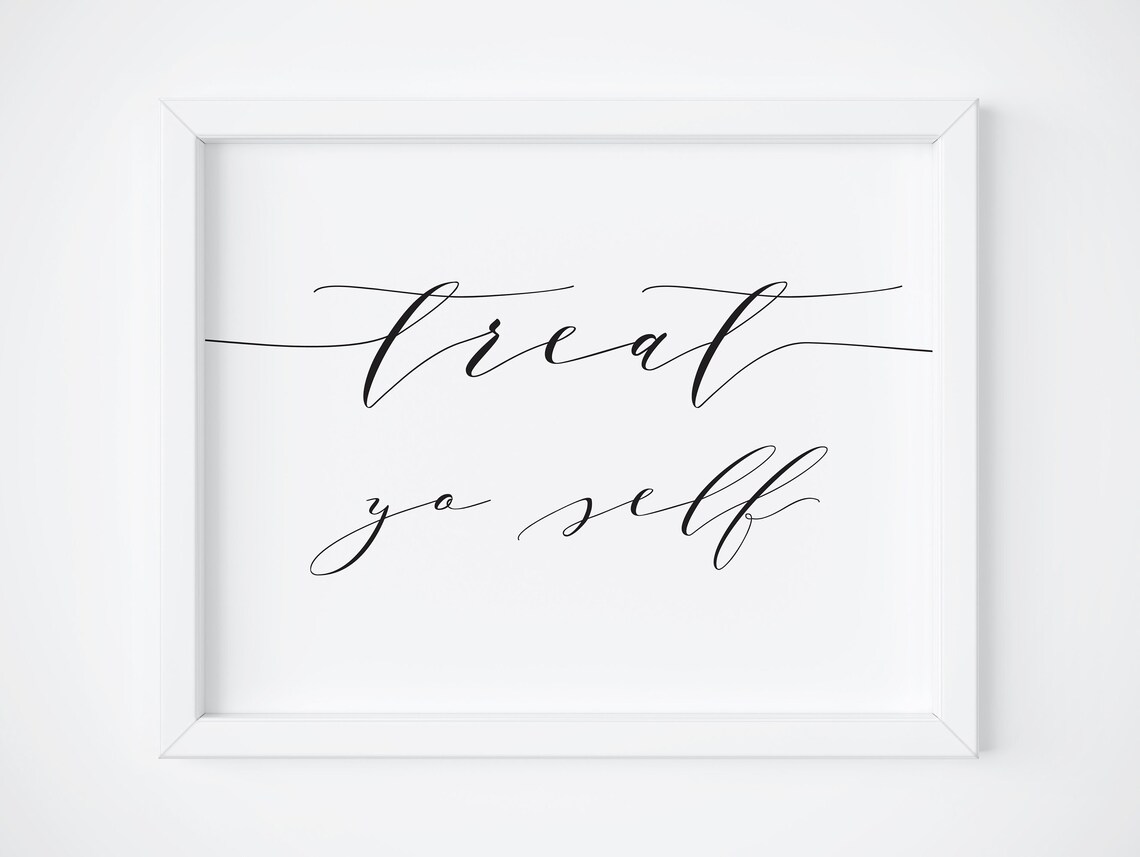 Treat Yo Self Wedding Sign, Valentine Party Decor
