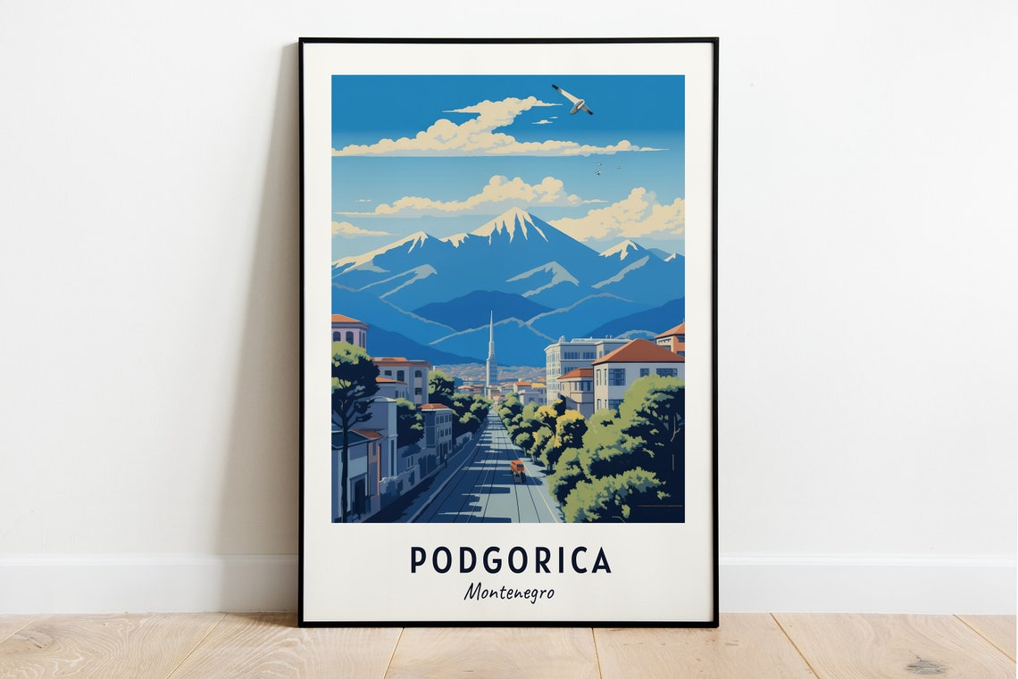 Podgorica Montenegro City Street Mountain Backdrop Travel Poster