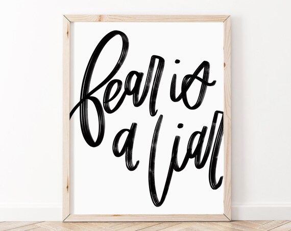 Fear Is A Liar Hand Lettered Encouraging Christian Quote Wall Art