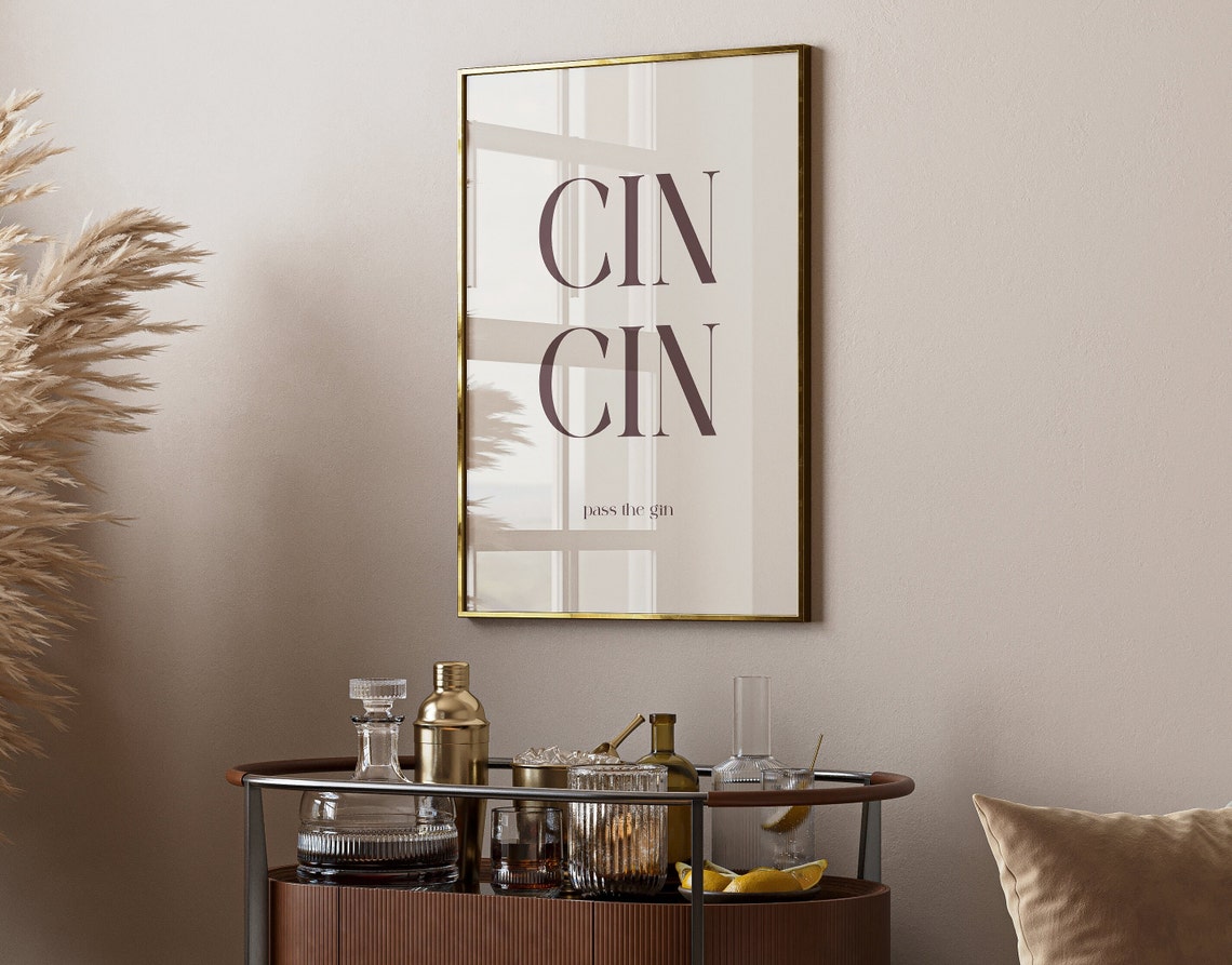 Cin Cin Pass The Gin Bold Serif Typography Bar Cart Cheers Poster - Image 3
