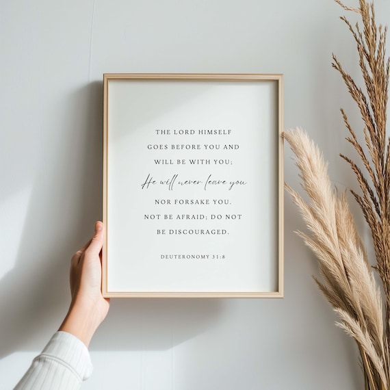 Deuteronomy 318 The Lord Goes Before You Bible Verse Minimalist Poster