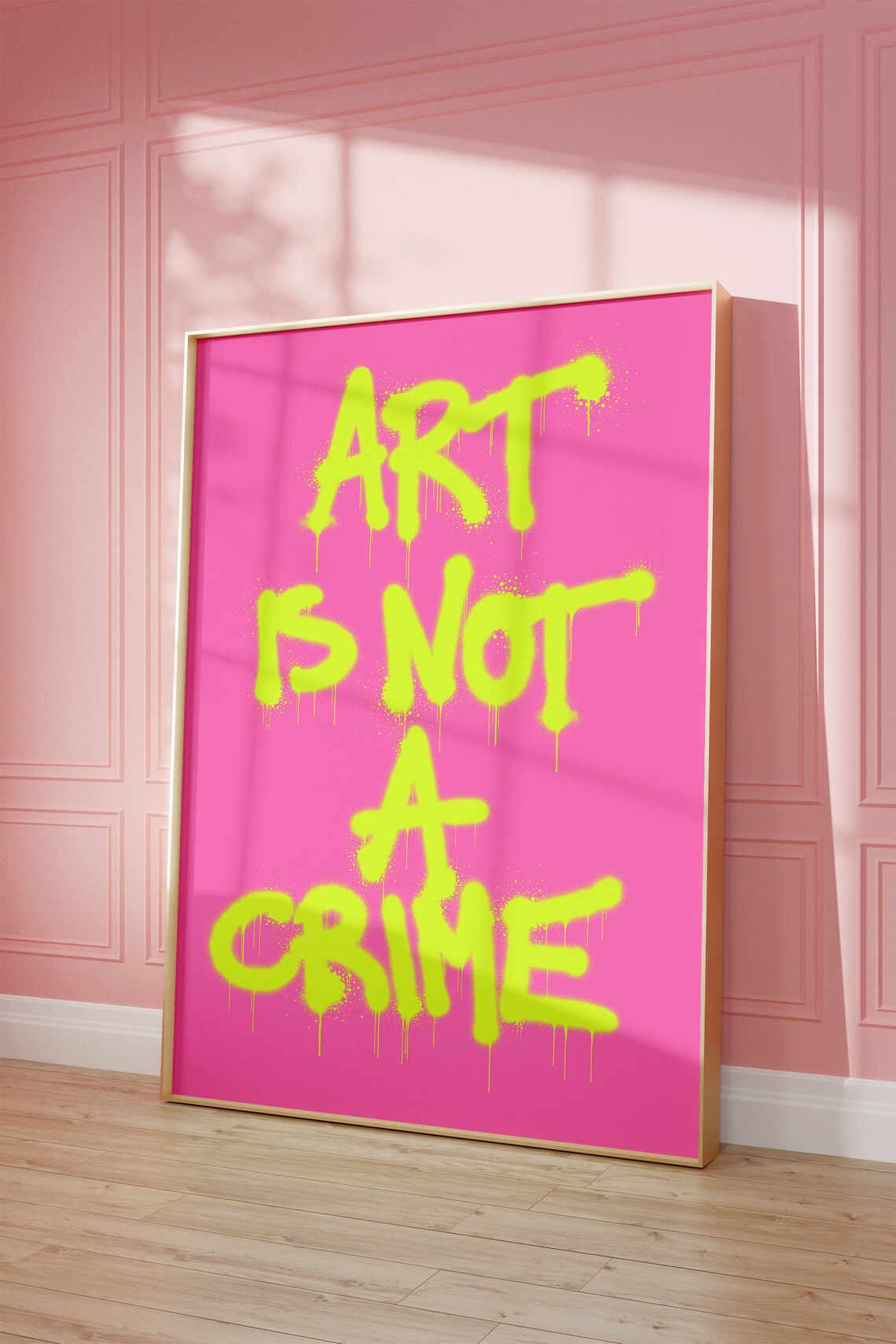 ART IS NOT A CRIME Neon Green Graffiti On Pink Street Art Poster - Image 3