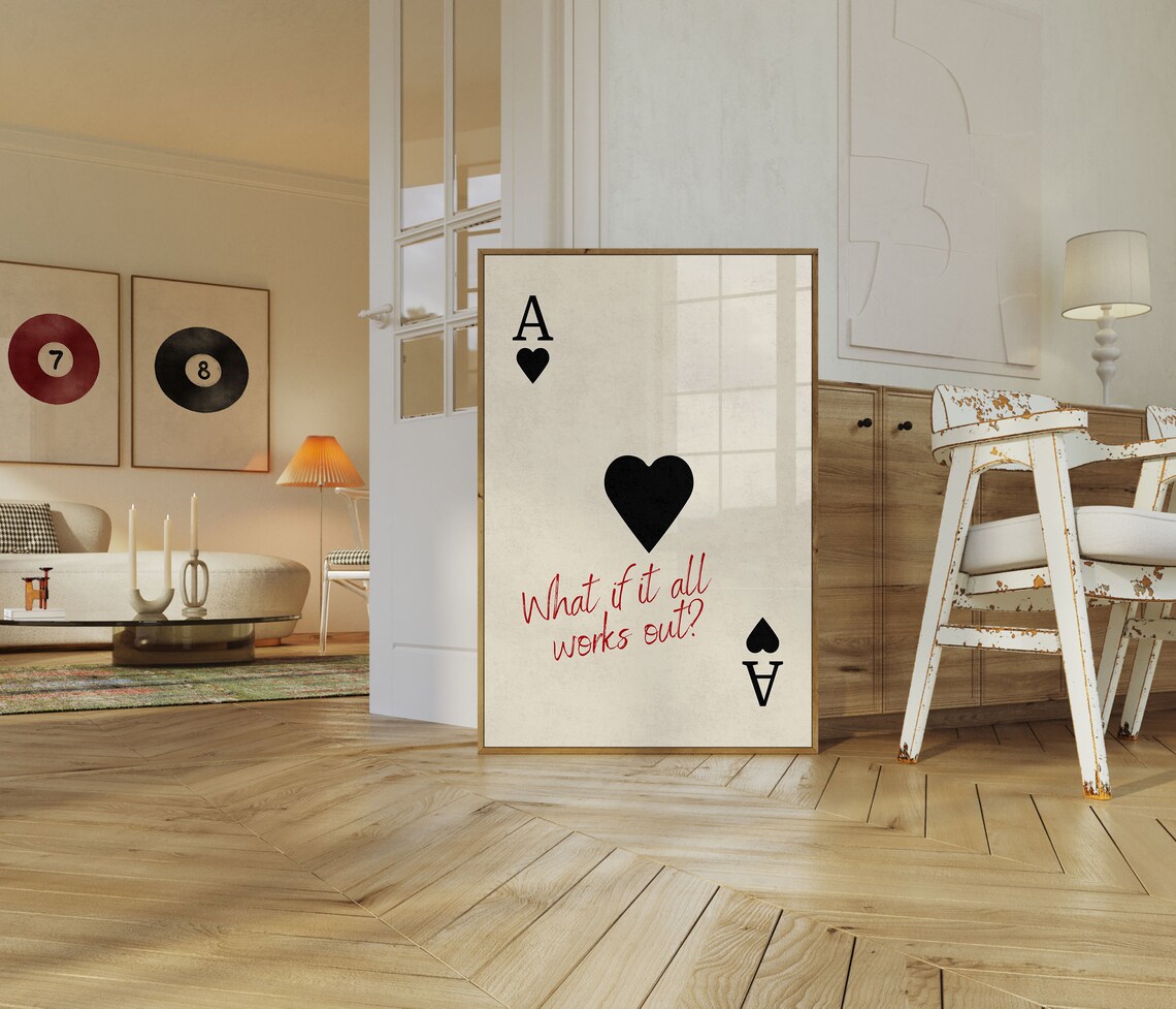 What If It All Works Out Ace Of Hearts Poster - Image 4