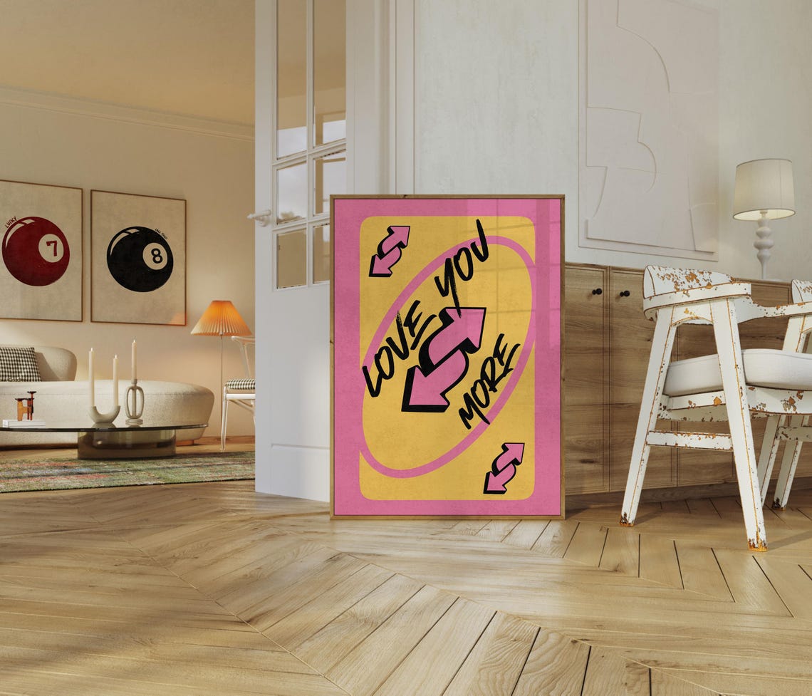 Love You More Yellow and Pink UNO Style Reverse Card Art Poster - Image 3