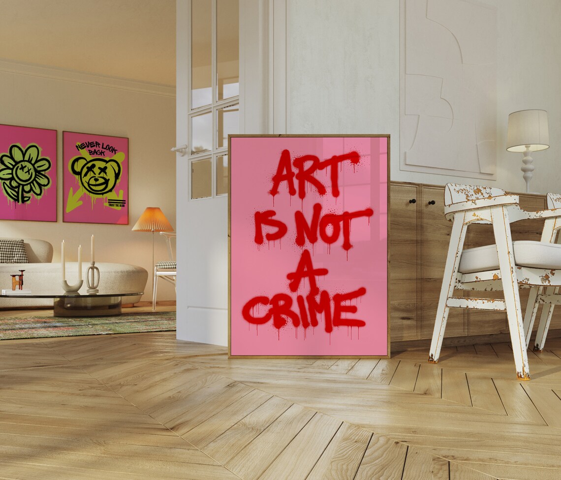 Art Is Not a Crime Pink Graffiti Street Art Quote Typography Poster - Image 3