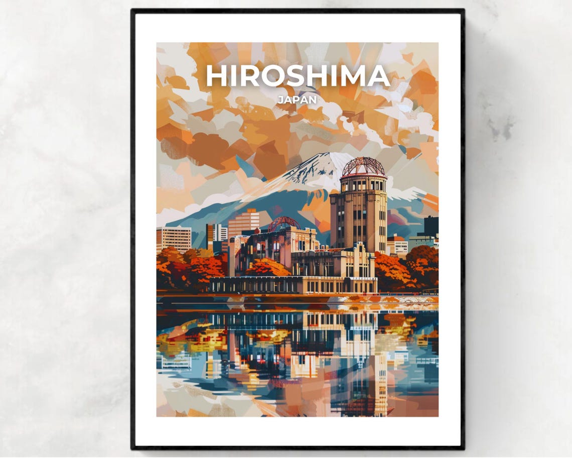 Hiroshima Japan Atomic Bomb Dome Autumn Reflection Travel Poster