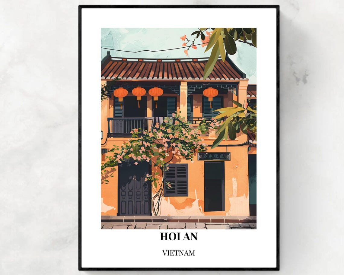 Ancient Town Of Hoi An Travel Print Wall Art Hoi An Vietnam City Print Ancient Town Of Hoi An Travel Gift Ancient Town Of Hoi An Poster