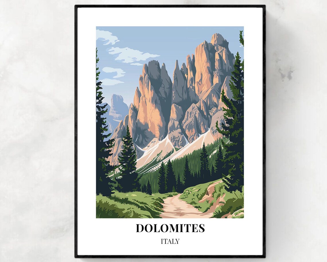 Sunlit Dolomites Limestone Rock Towers with Forest Trail Italy Poster