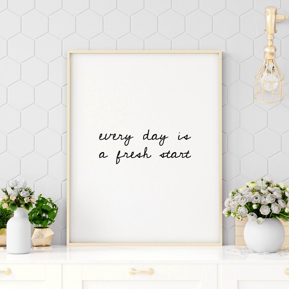 Every Day Is A Fresh Start Handwritten Script Daily Reset Poster