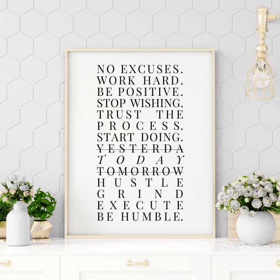 No Excuses Work Hard Positive Hustle List Quote Poster Minimalist