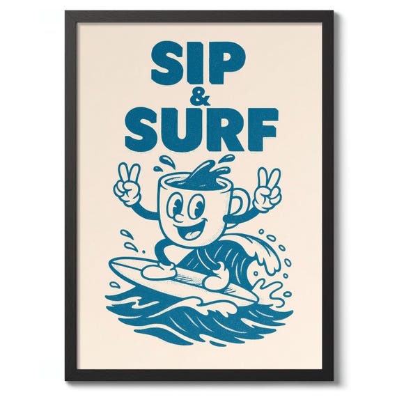 Sip Surf Print Vintage Poster Typography Wall Art Coffee Quote Decor Surfing Gift
