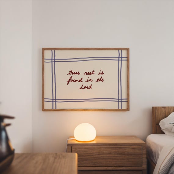 True Rest Is Found In The Lord Print Handdrawn Typography