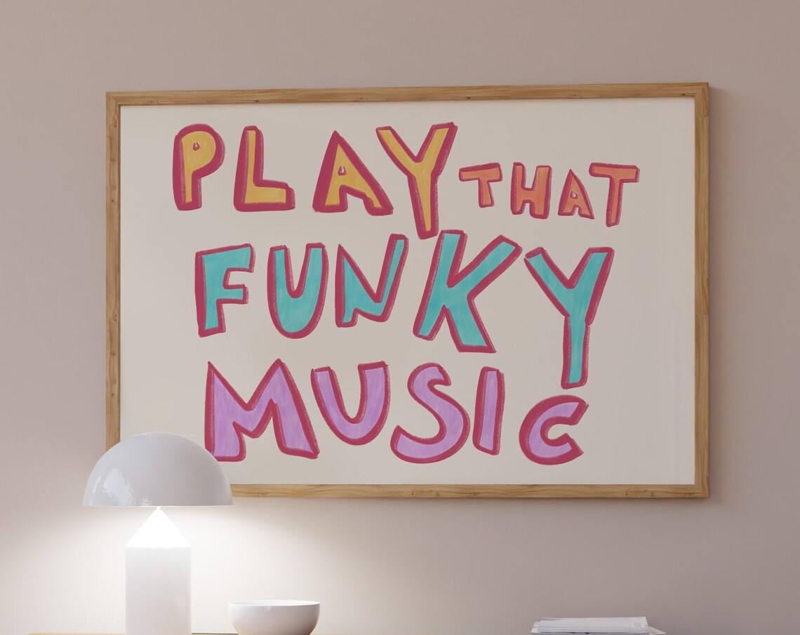 Play That Funky Music Mid-Century Typography Print