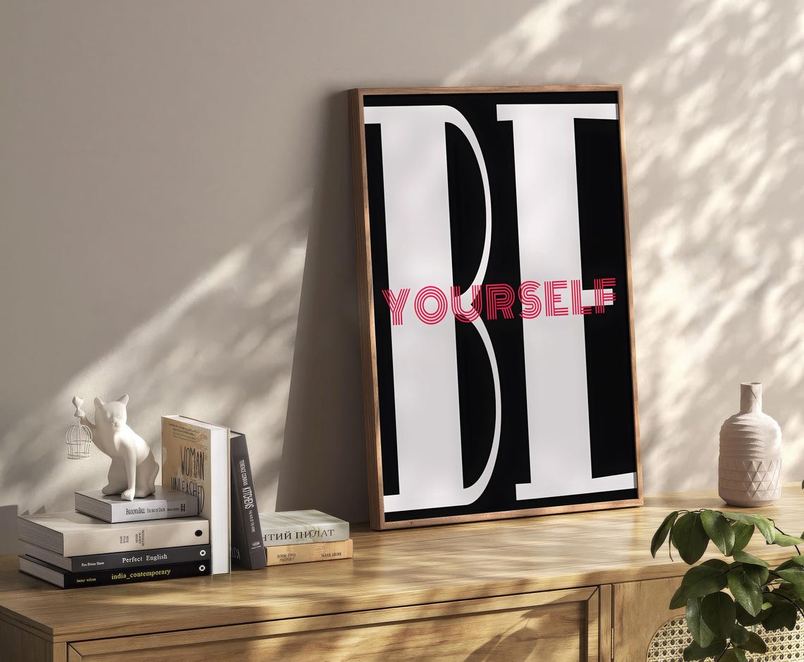 Be Yourself Motivational Quote Black and White Typography Print - Image 2