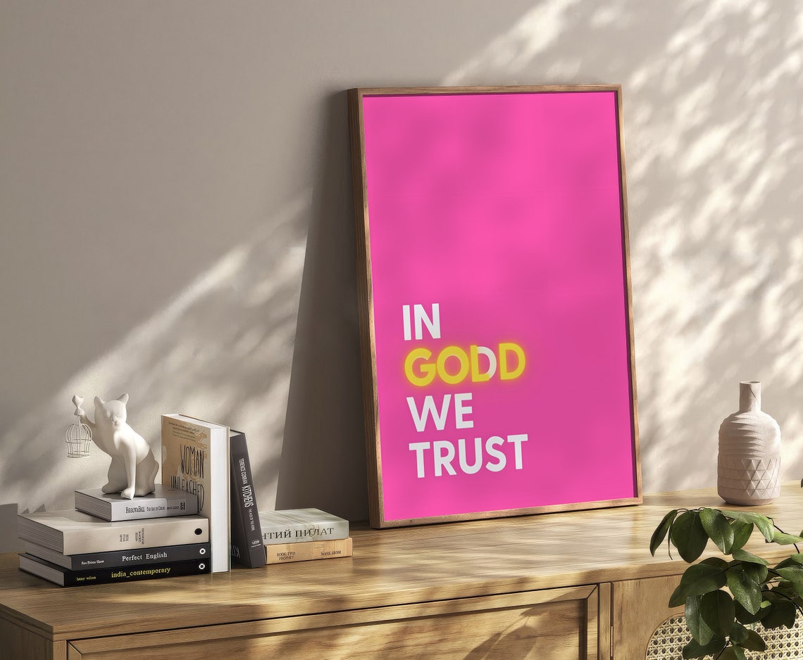 In Godd We Trust Hot Pink Neon Pop Art Typography Quote Poster - Image 2