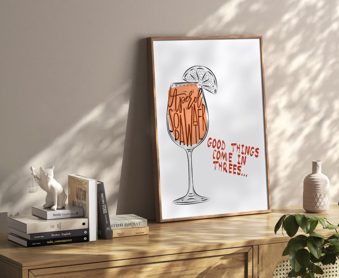 Aperol Spritz Good Things Come in Threes Cocktail Quote Wall Art - Image 2