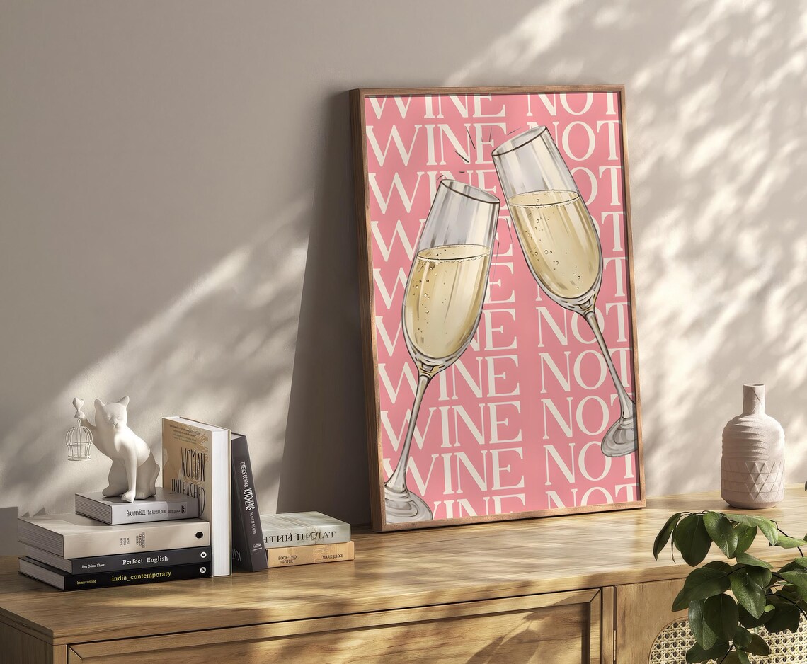 Pink Wine Not Champagne Glasses Retro Bar Cart Typography Wall Art - Image 2