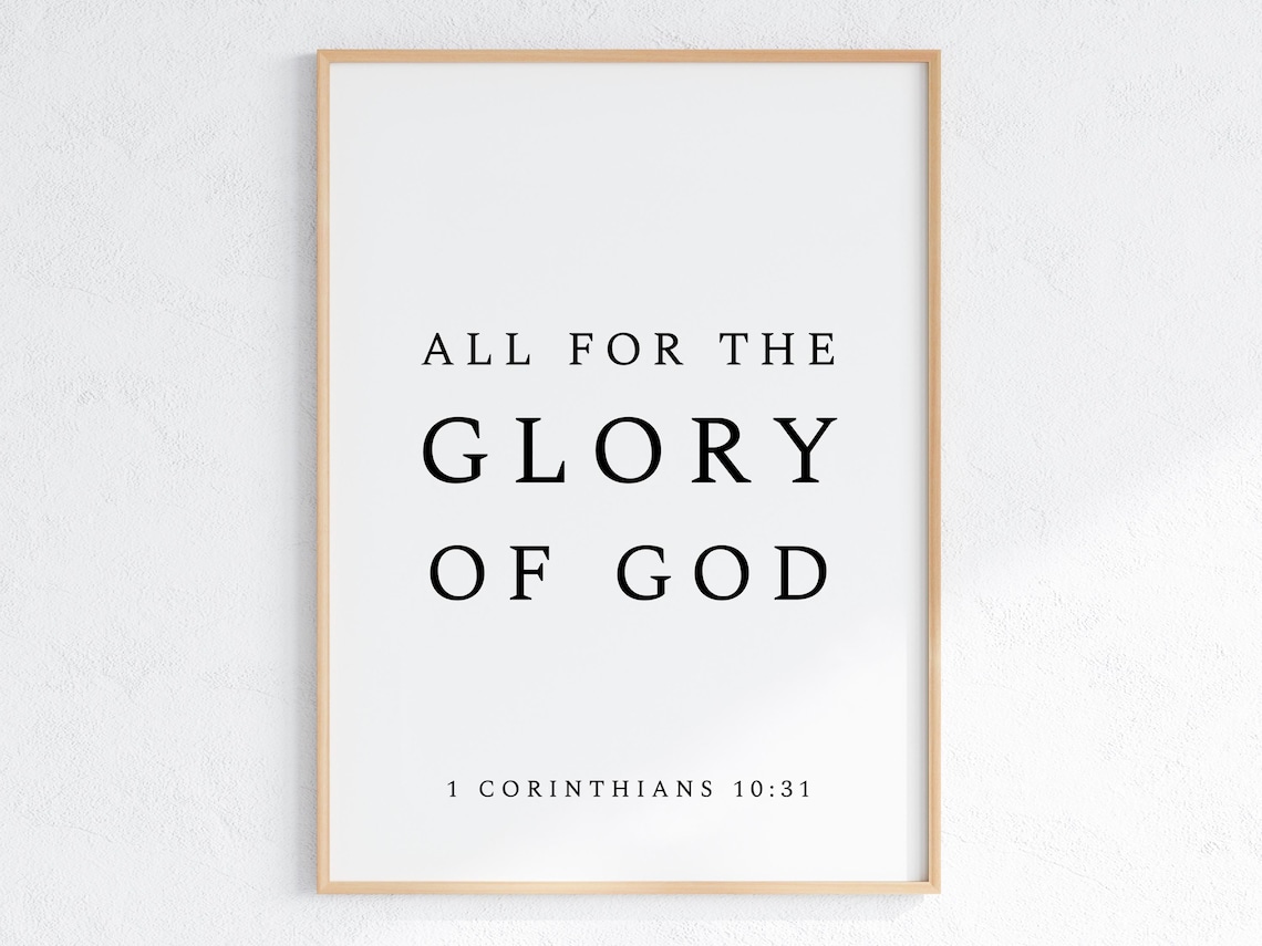 All For The Glory Of God Minimalist Bible Scripture Quote Poster