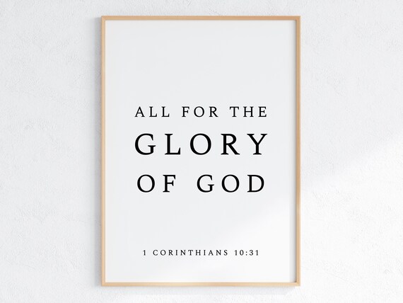 All For The Glory Of God Minimalist Bible Scripture Quote Poster