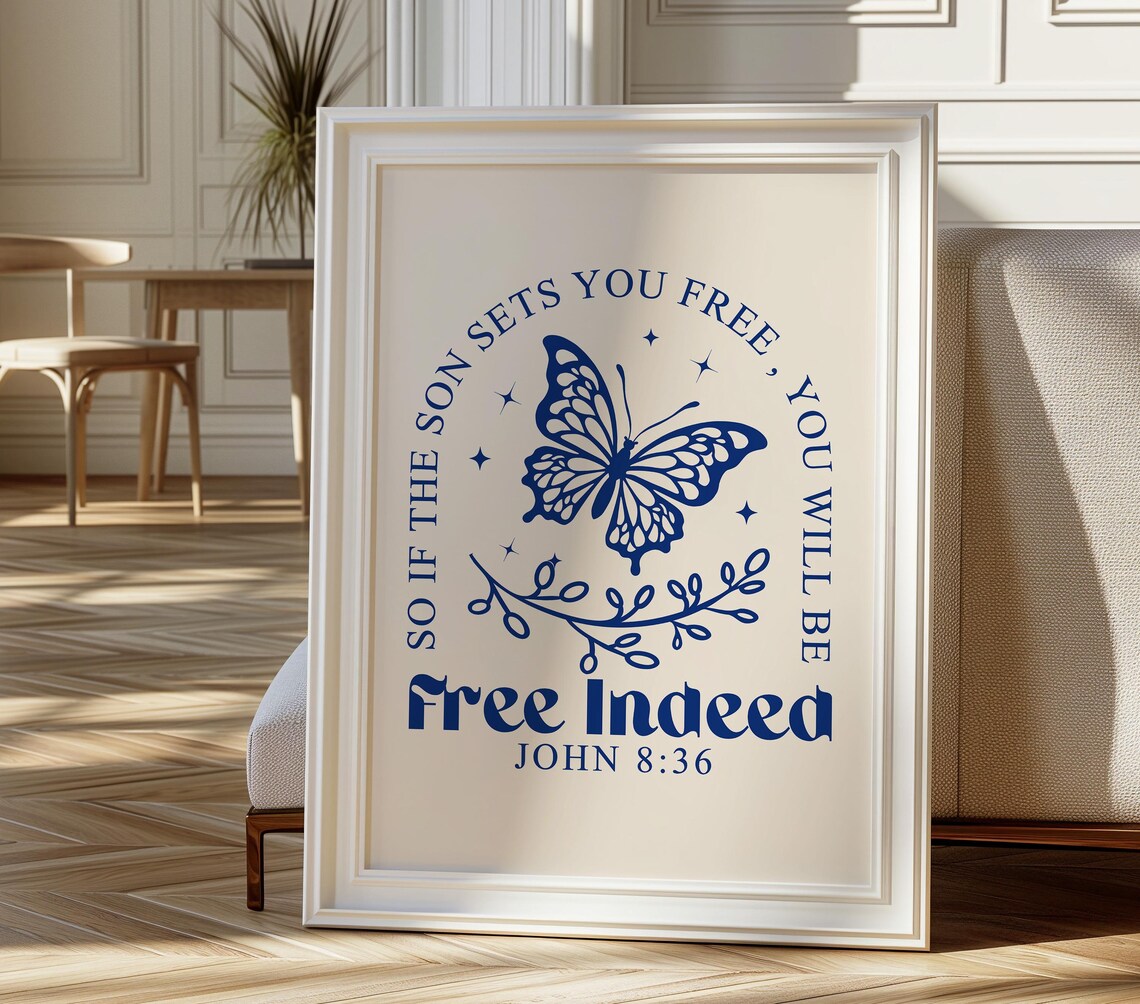 So If The Son Sets You Free John 8:36 Navy Butterfly Verse Poster - Image 2