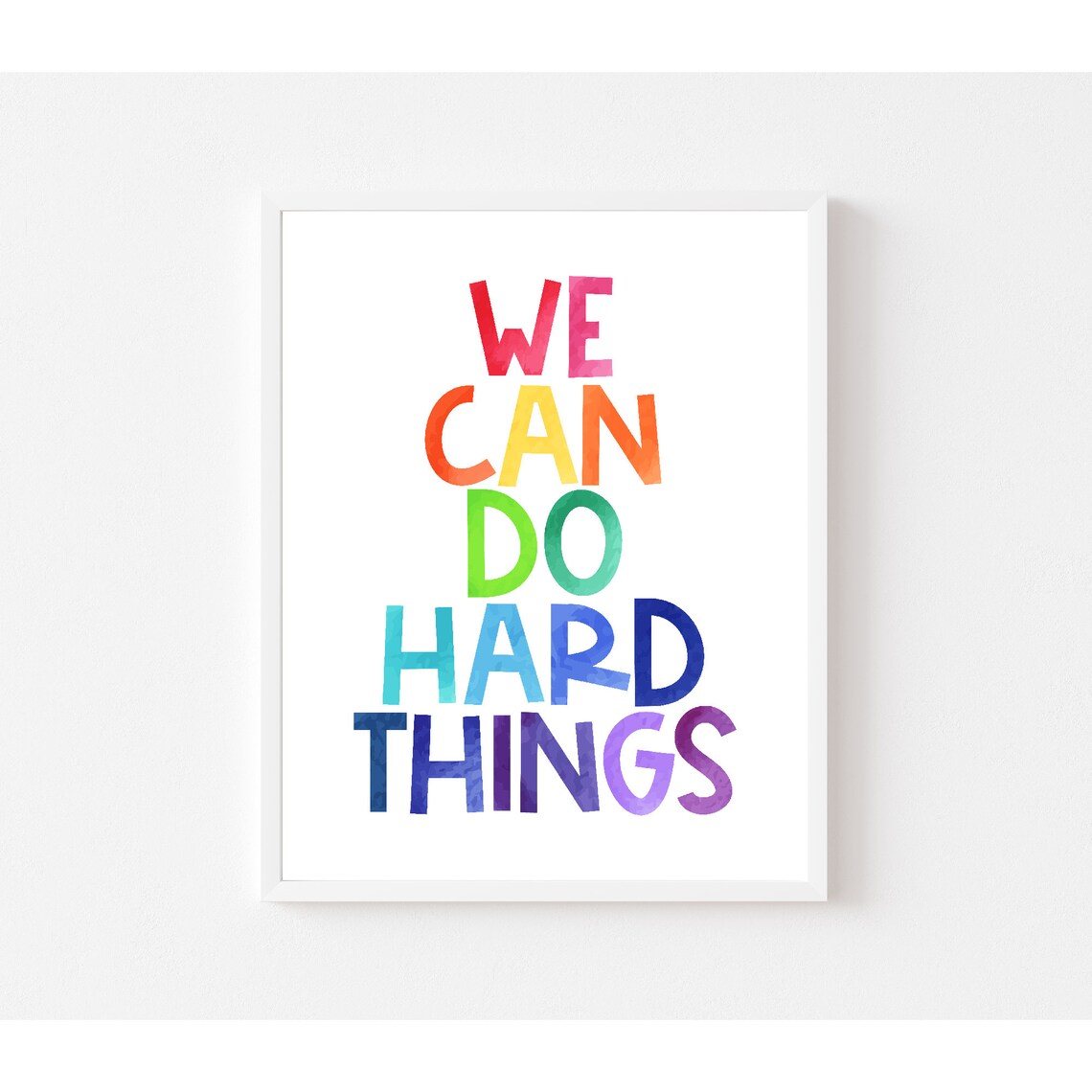 We Can Do Hard Things Motivational Art Print - Image 2