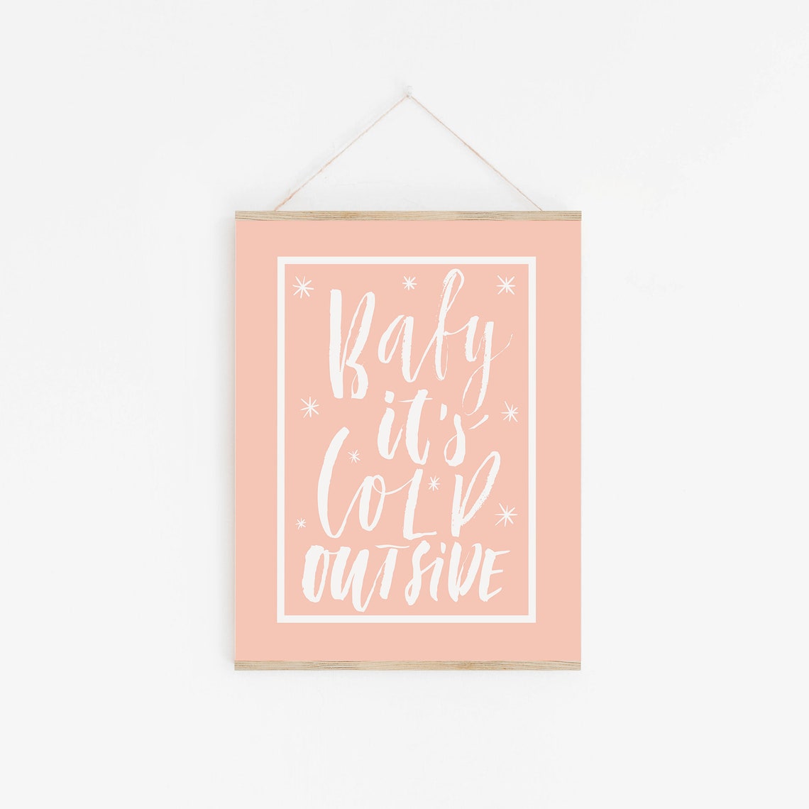 Baby Its Cold Outside Peach Hand Lettering Winter Nursery Wall Art - Image 2