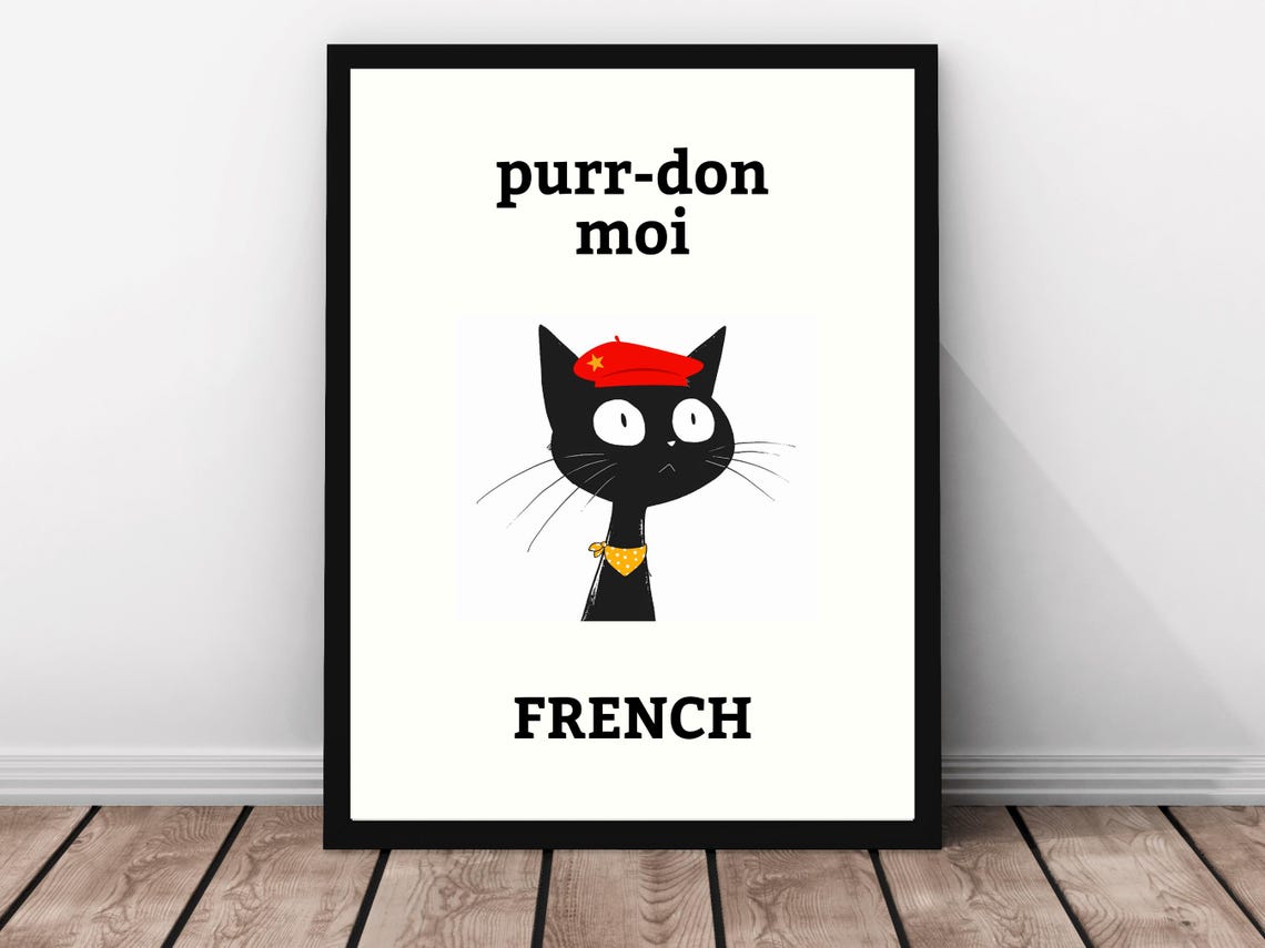 Purrdon Moi French Black Cat Beret Cute Pun Cat Lover Poster - Image 3