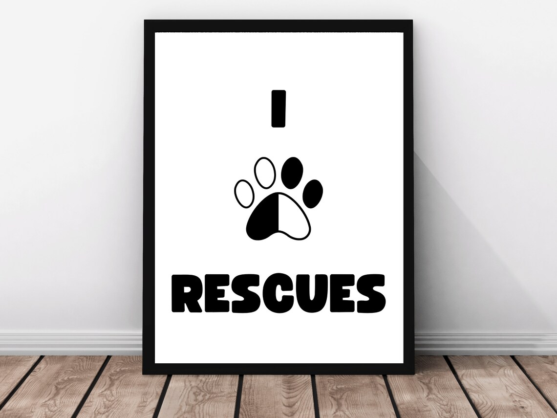 I Love Rescues Paw Black And White Pet Adoption Heart Poster