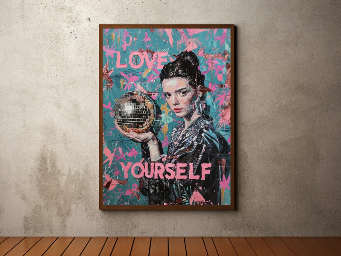 Love Yourself Disco Ball Pink Teal Graffiti Self Love Art Poster
