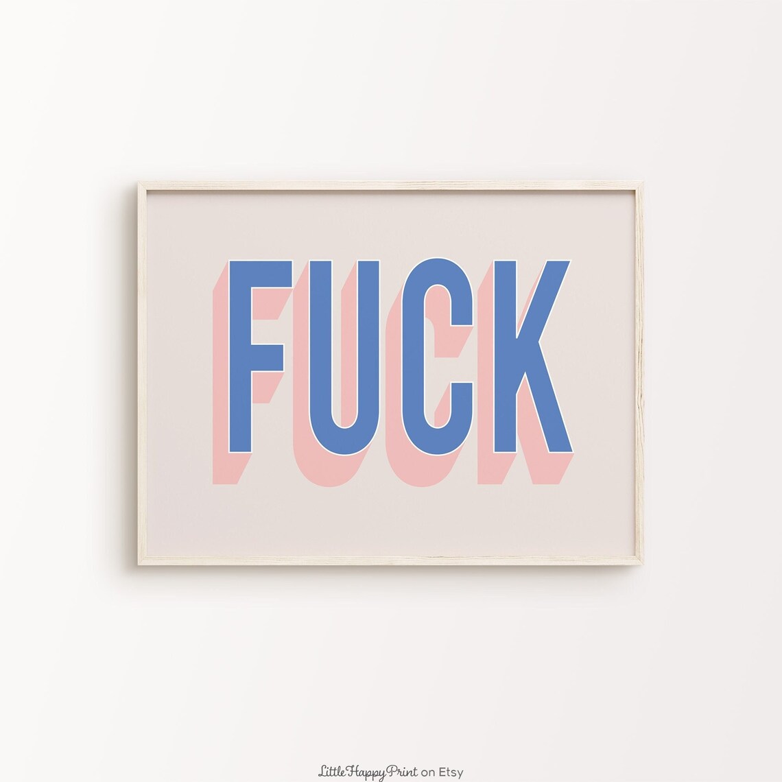 Fuck Blue Pink Retro Rude Swear Word Bold Humor Statement Wall Art