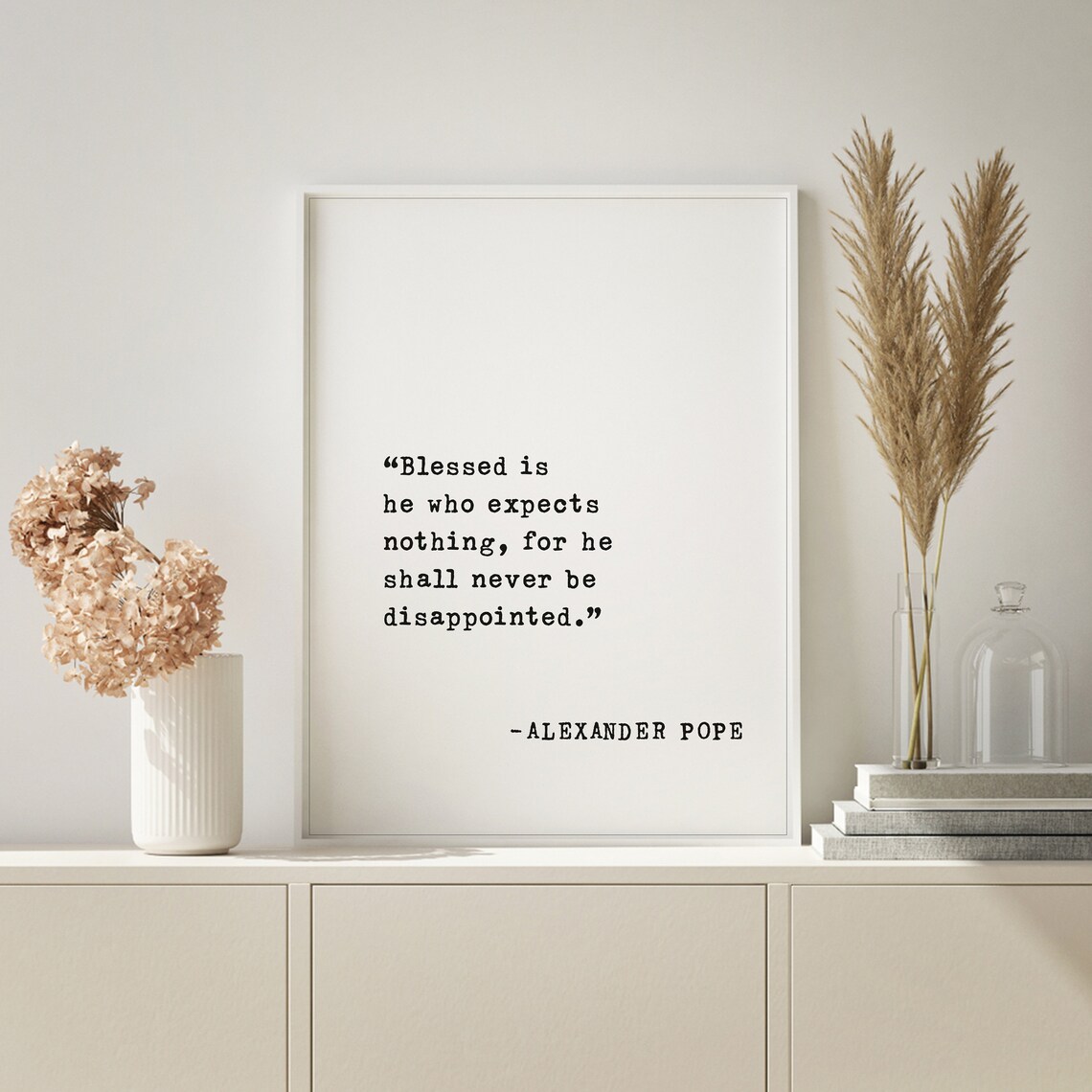 Blessed Is He Who Expects Nothing Quote Art Print - Image 2