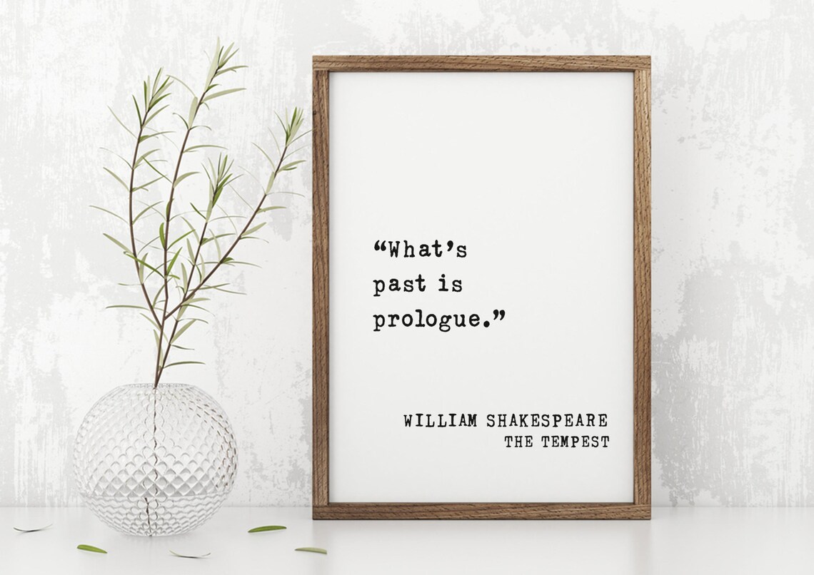 Shakespeare The Tempest Whats Past Is Prologue Typewriter Style Poster - Image 5